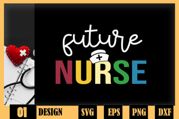 Nursing School Student Future Nurse Graphics for Crafts